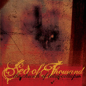 Sea Of Thousand - The Church Of Total Collapse CD